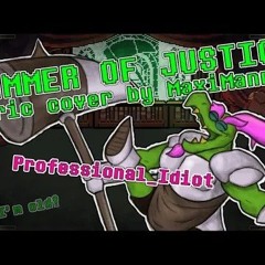 HAMMER OF JUSTICE - Lyric cover by MaxiMannor Ft. ‪professional_idiot1414‬