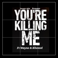 You"re Killing Me (Remix) 2024
