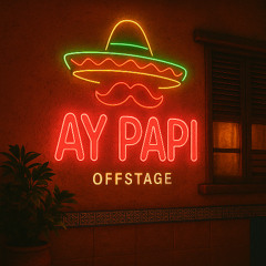 Ay Papi