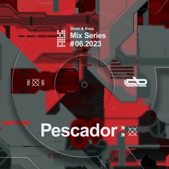 Pescador - Central Beatz Mix Series #06.2023