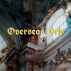 Overseas Drip