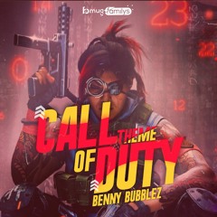 Benny Bubblez - COD THEME ( Original Mix)