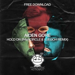 FREE DOWNLOAD: Aiden Gore - Hold On (Innacircle & Luegoh Remix) [PAF082]