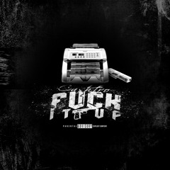 Cashtro - Fuck It Up