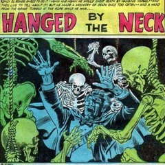 HANGED BY THE NECK ( HALLOWEEN SPECIAL)