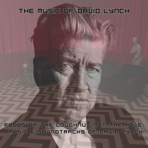 The Music Of David Lynch