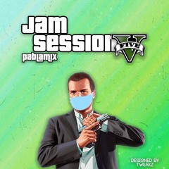 Jam Session V (PablaMix)
