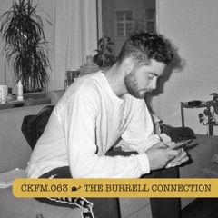 CKFM.063 - The Burrell Connection