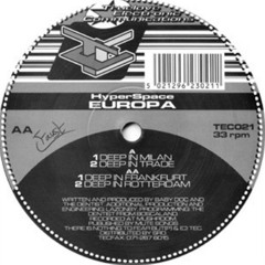 Hyperspace - Europa (Deep In Rotterdam) 1994