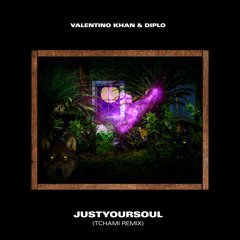Valentino Khan - JustYourSoul (Tchami Remix) [feat. Diplo]