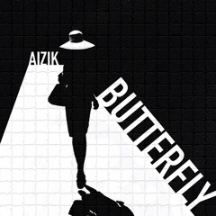 Aizik - Butterfly