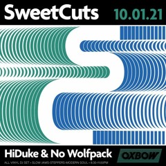 SweetCuts: Live @ Oxbow Blending & Bottling (10.01.21) w/ No Wolfpack