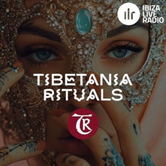 Tibetania Rituals Radio Show Mix [June 8, 2025]