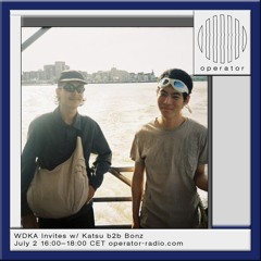 WDKA Invites w/ Katsu b2b Bonz - 2 July 2024