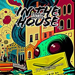 IN THE HOUSE - STIVEN HOUSE (MIX 2024)
