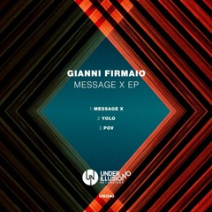 Gianni Firmaio - YOLO (Original Mix) Played by Chelina Manuhutu
