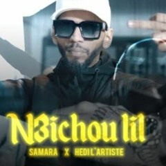 Samara N3ichou Lil - Feat Hedi Lartiste