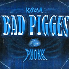 Bad Pigges Phonk (Slowed)