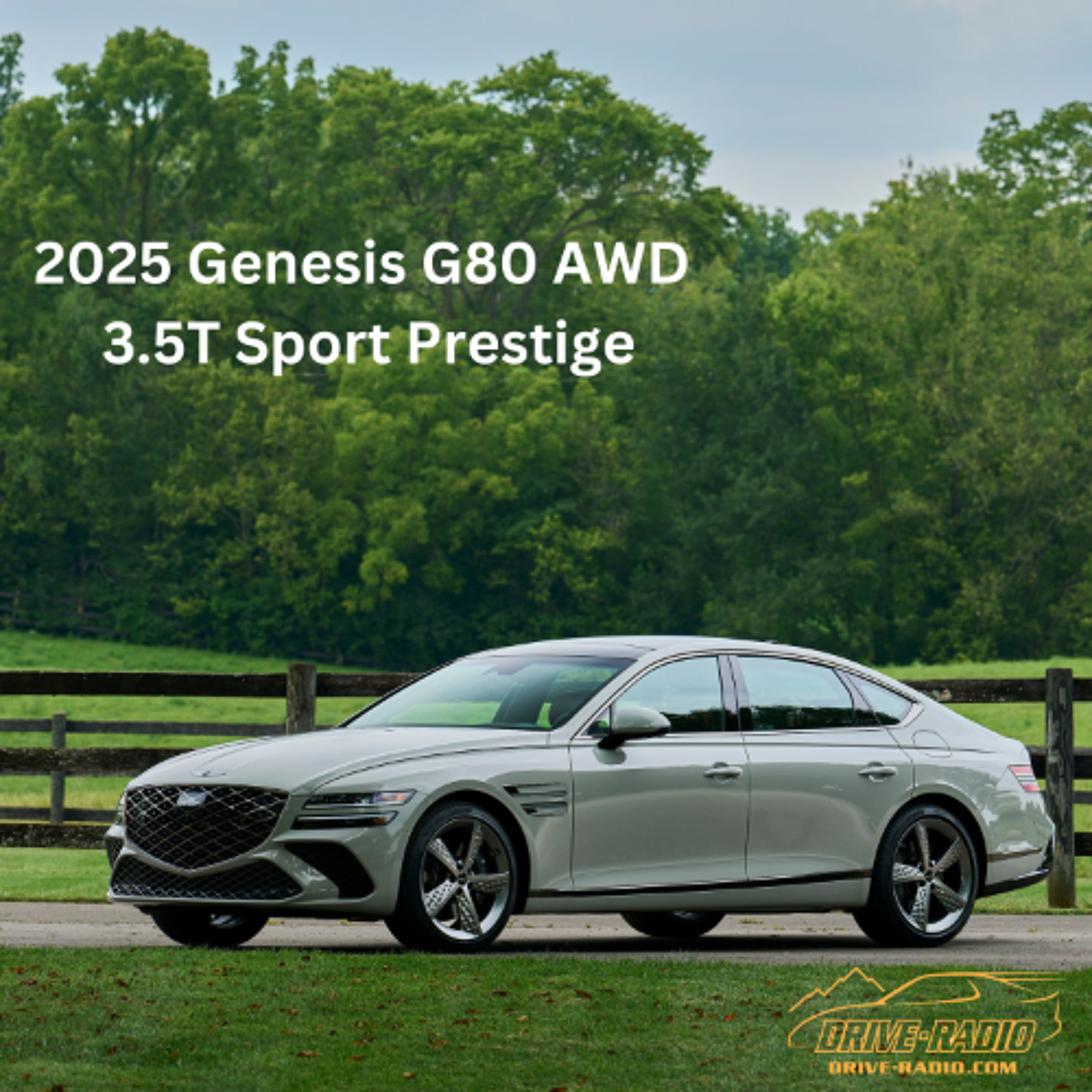 Genesis G80 AWD 3.5T Sport Prestige - 2025 episode artwork