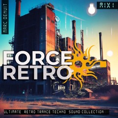 The Force (The One) Old School Retro Trance Techno Sound Serie