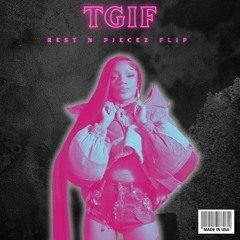Glorilla - TGIF (Rest N Piecez Flip) [FREE DOWNLOAD]