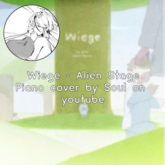 [soul's piano cover] Wiege - Alien Stage