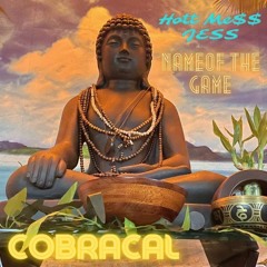 Name of the Game Ft. Hott Me$$ Jess