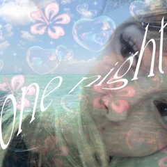 one night! ft. @sikaa6k (prod. rary)