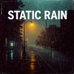 Static Rain
