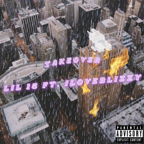 TakeOver (ft. iLoveBlizzy)