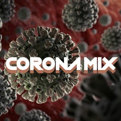 CORONAMIX #6