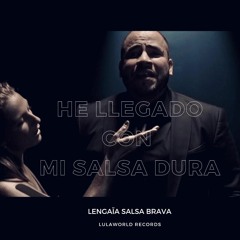 "He Llegado Con Mi Salsa Dura " Giany Lengaïa