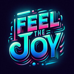 feel the joy (remix) **UPDATE**