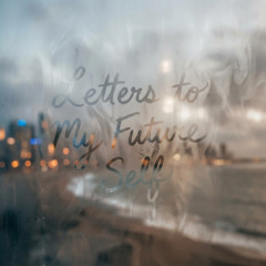 Letter to My Future Self