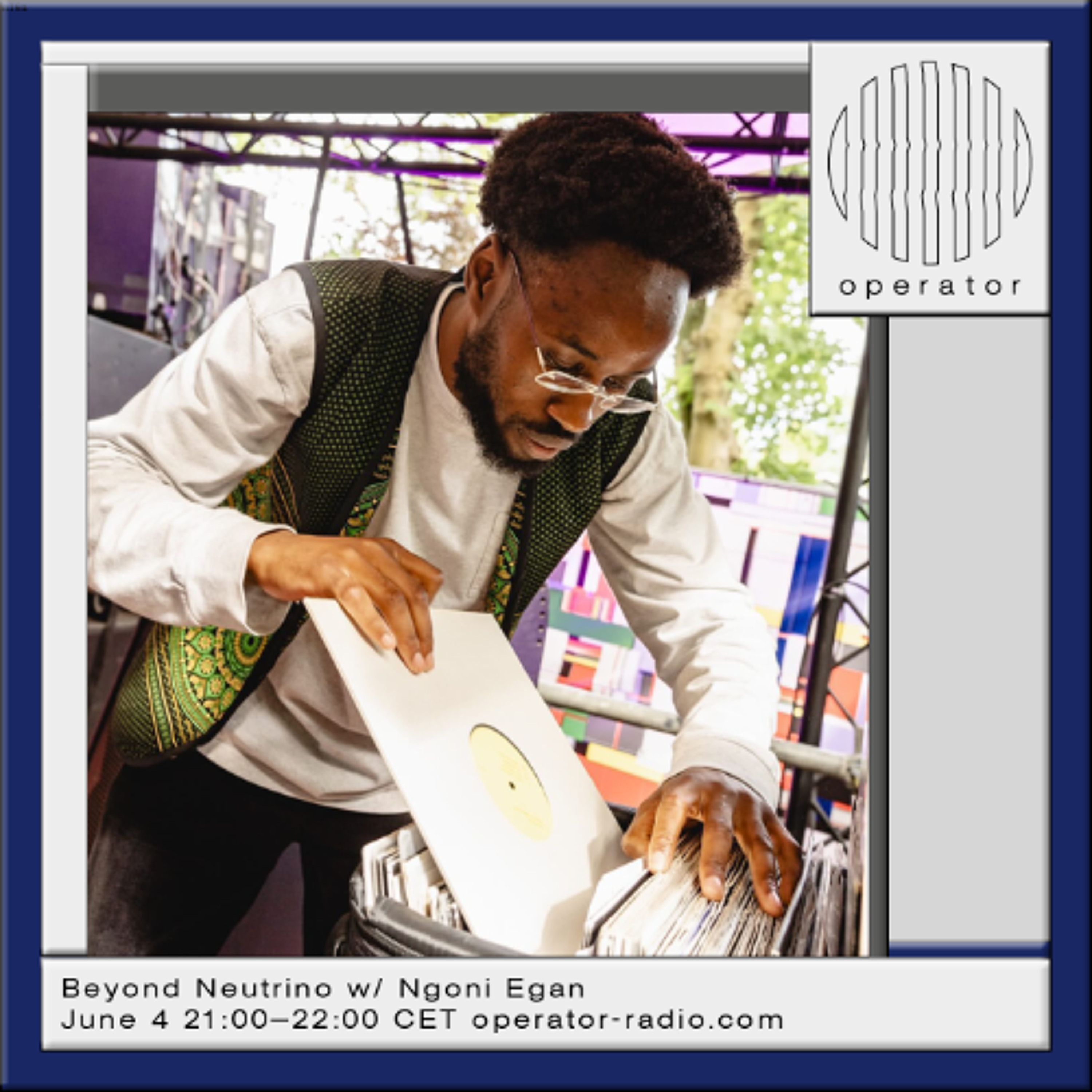 Beyond Neutrino w/ Ngoni Egan- 4th June 2026 episode artwork