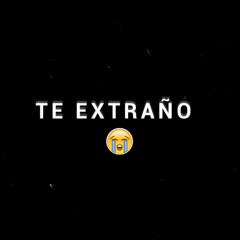 Te extraño ° KLM EP