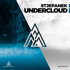 Stjepanek - Undercloud (Original Mix) [Artessa Music]