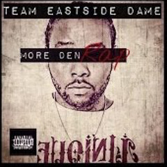 Team Eastside Dame - R.I.P (Feat. Sweezee Don)