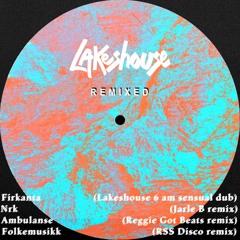 Lakeshouse - Folkemusikk (RSS Disco Remix)