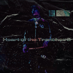 Heart Of The Trenches 2