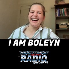 #78 I Am Boleyn