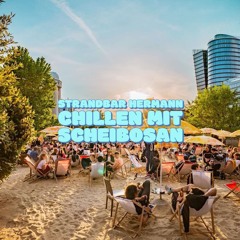 Chillen mit Scheibosan @ Strandbar Herrmann / Vienna