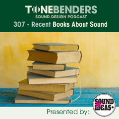 307 - Recent Books About Sound