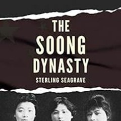[READ] PDF 📂 The Soong Dynasty by Sterling Seagrave KINDLE PDF EBOOK EPUB