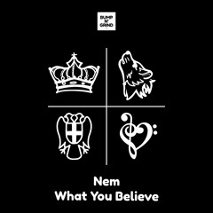 Nem - What You Believe (Radio Edit)
