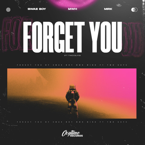 Forget You (feat. TwoGuys)
