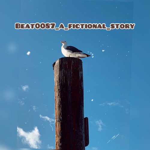Beat0087 a fictional story
