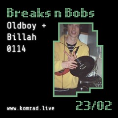 Breaks n Bobs 005 Oldboy & Billah