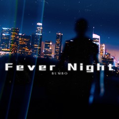 Fever Night