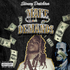 Make Demands (Prod. by Palaze)